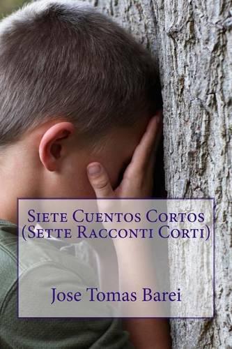 Siete Cuentos Cortos (Sette Racconti Corti): (Spanish)
