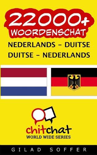 22000+ Nederlands - Duitse Duitse - Nederlands woordenschat