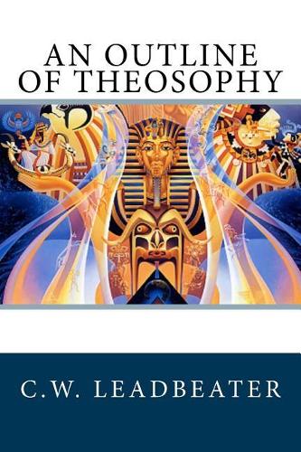 An Outline of Theosophy