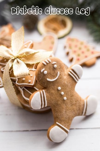 Diabetic Glucose Log