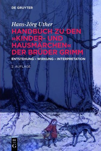 Handbuch Zu Den Kinder- Und Hausmärchen Der Brüder Grimm