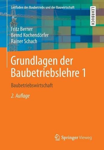 Grundlagen Der Baubetriebslehre 1