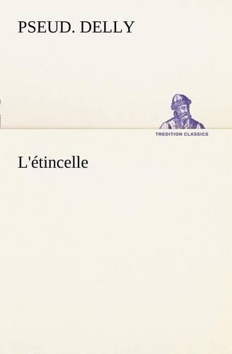 L'étincelle
