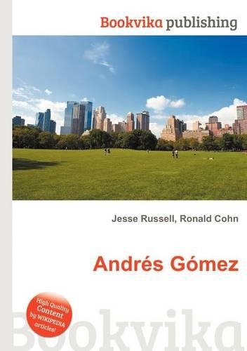 Andres Gomez: (English)