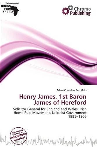 Henry James, 1st Baron James of Hereford