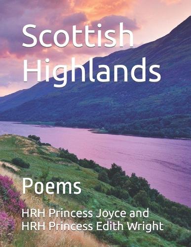 Scottish Highlands: Poems(Royal Poets)