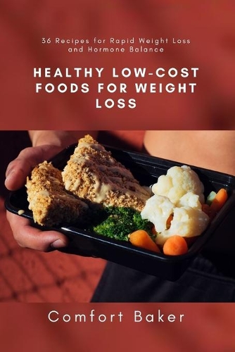 Healthy Low-Cost Foods for Weight Loss