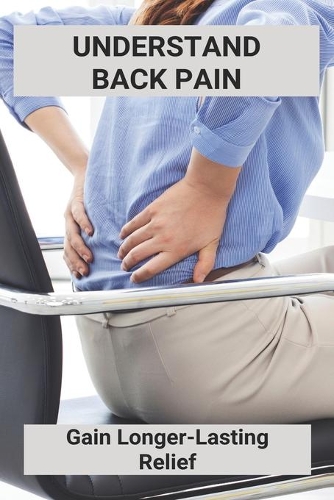 Understand Back Pain