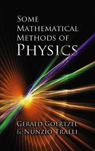 Some Mathematical Methods of Physics: (Dover Books on Physics)