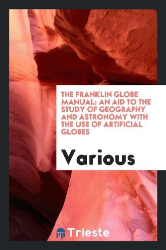 The Franklin Globe Manual