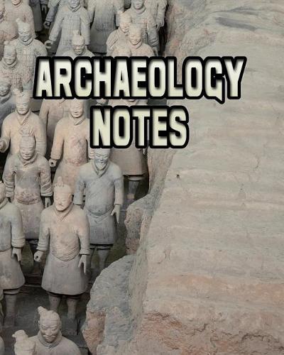 Archaeology Notes