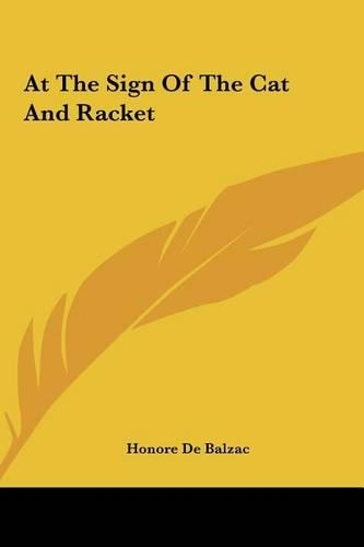 At the Sign of the Cat and Racket