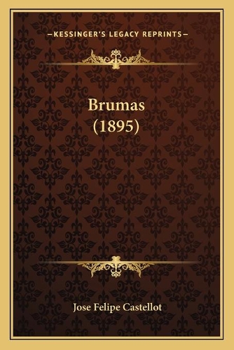 Brumas (1895): (Spanish)