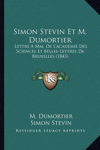 Simon Stevin Et M. Dumortier