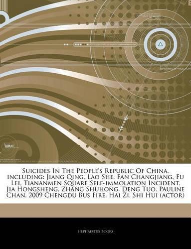 Articles on Suicides in the People's Republic of China, Including