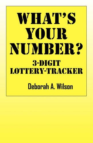 What's Your Number? 3 Digit Lottery Tracker: (English)