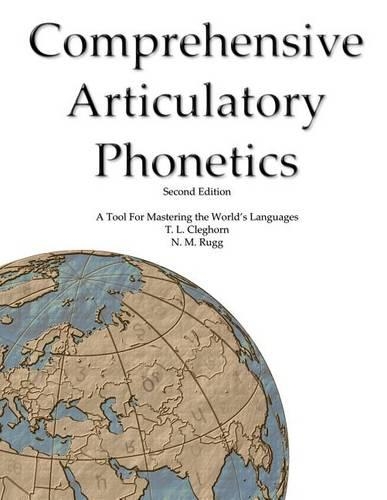 Comprehensive Articulatory Phonetics