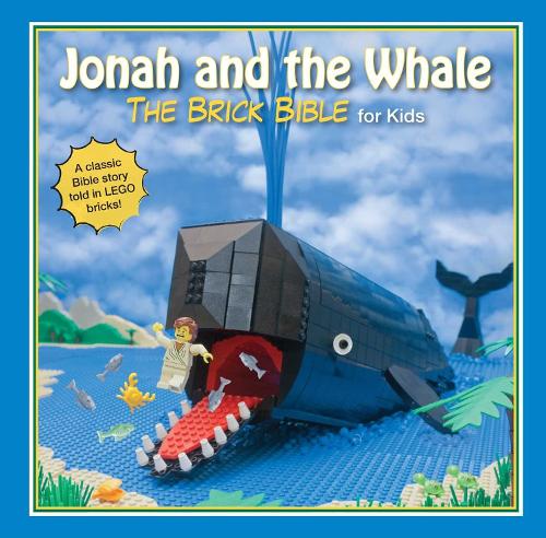 Jonah and the Whale: The Brick Bible for Kids(Brick Bible for Kids)