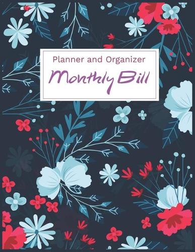 2020 Monthly Bill Planner and Organizer (Volume4)
