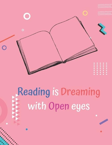 Reading Is Dreaming With Open Eyes