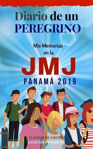MIS Memorias En La Jmj Panam? 2019