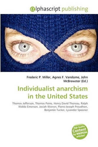 Individualist Anarchism in the United States