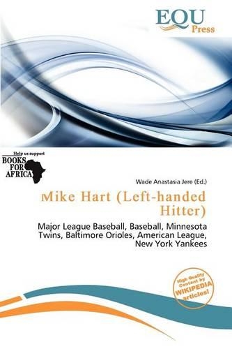 Mike Hart (Left-Handed Hitter)