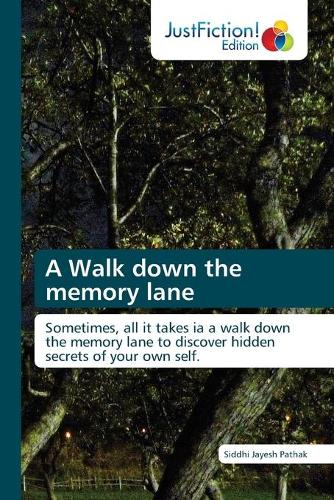 A Walk Down the Memory Lane