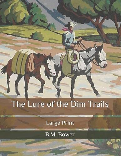 The Lure of the Dim Trails