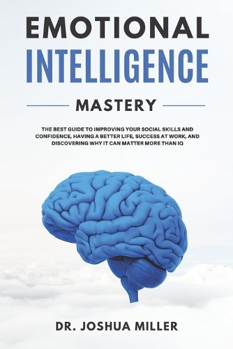 EMOTIONAL INTELLIGENCE Mastery