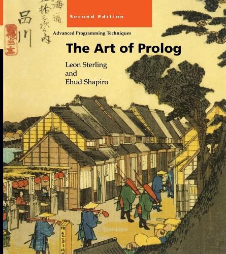 The Art of Prolog: Advanced Programming Techniques(Logic Programming)