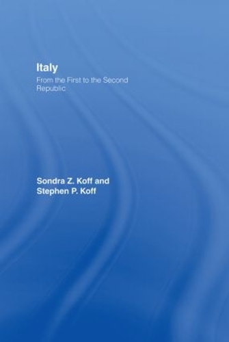 Italy: From the 1st to the 2nd Republic