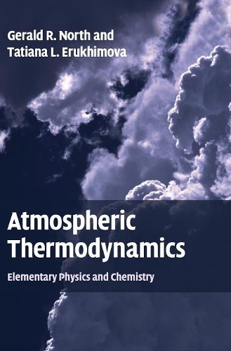 Atmospheric Thermodynamics: Elementary Physics and Chemistry