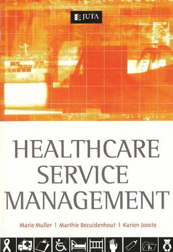 Health Care Service Management