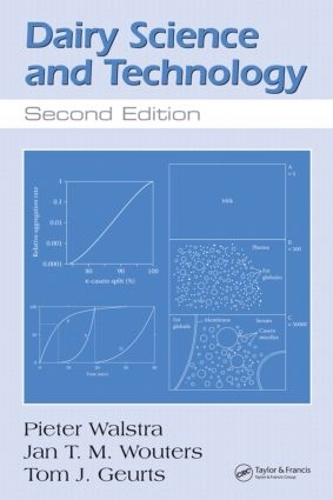 Dairy Science and Technology: (Food Science and Technology)