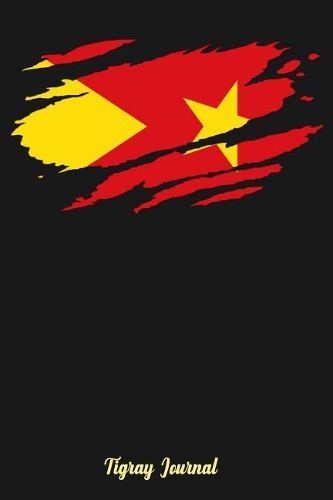 Tigray Journal: Ethiopian Tigray gift 120 Pages 6x 9 Notebook
