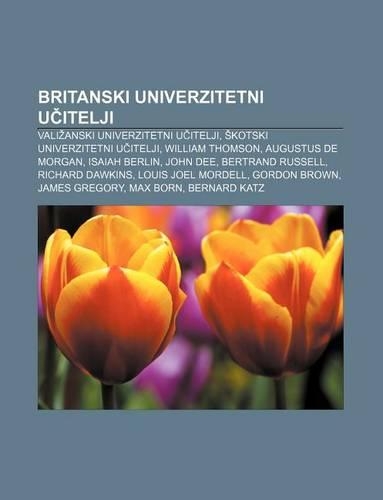 Britanski Univerzitetni U Itelji: Vali Anski Univerzitetni U Itelji, Kotski Univerzitetni U Itelji, William Thomson, Augustus de Morgan(Slovenian)