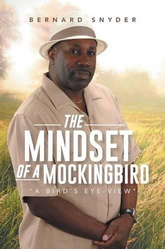 The Mindset of a Mockingbird: A Birds Eye-View(English)