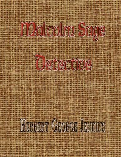 Malcolm Sage, Detective