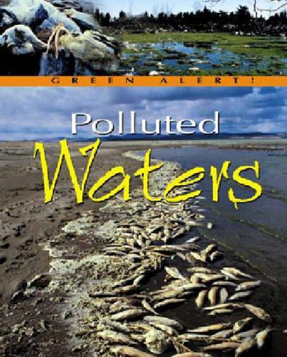 Green Alert: Polluted Waters