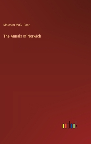The Annals of Norwich