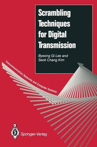 Scrambling Techniques for Digital Transmission: (Telecommunication Networks and Computer Systems)
