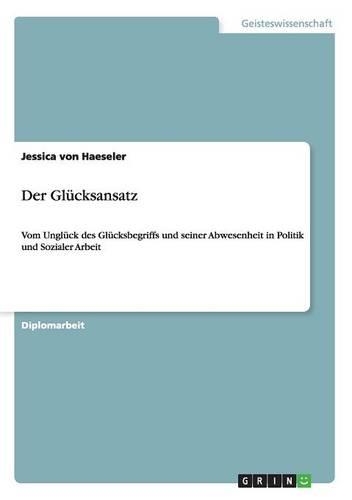 Der Glücksansatz