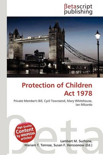 Protection of Children ACT 1978: (English)