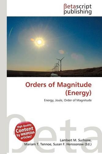 Orders of Magnitude (Energy)