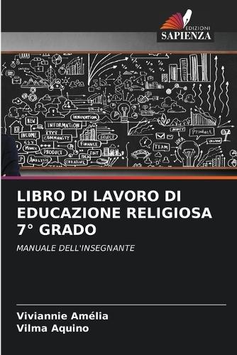 Libro Di Lavoro Di Educazione Religiosa 7° Grado