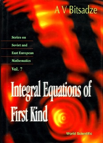 Integral Equations Of First Kind