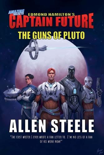 Captain Future: The Guns of Pluto(3 Captain Future)