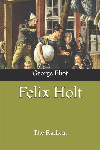 Felix Holt
