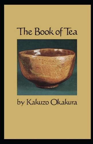 The Book of Tea(classics illustrated)